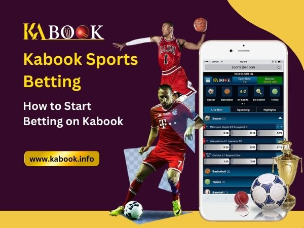 How to Start Betting on Kabook​
